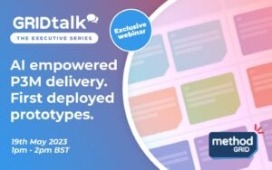 AI Empowered P3M Delivery | GRIDtalk