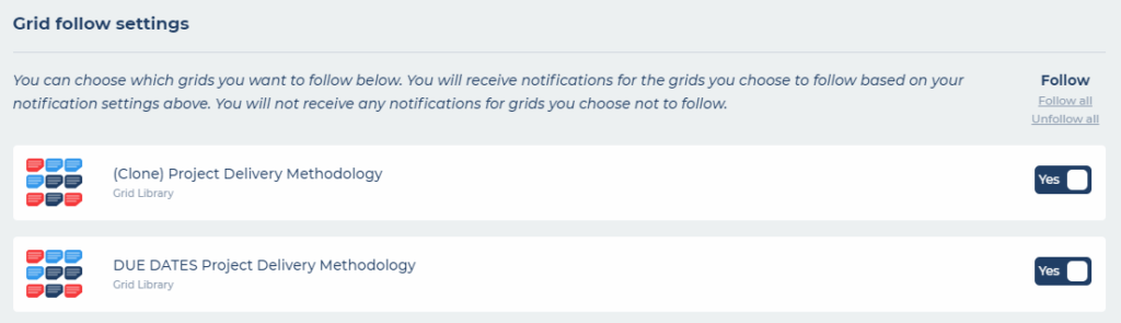Notification grid follow settings