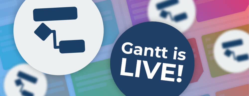 Gantt is live cover image